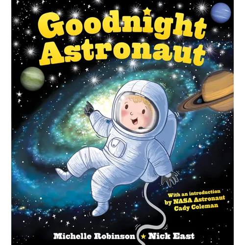 Goodnight Astronaut: The Perfect Bedtime Book! - Paperback