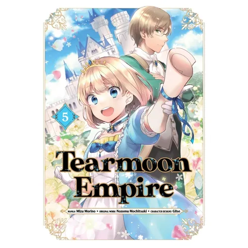 Tearmoon Empire (Manga): Volume 5 - Paperback