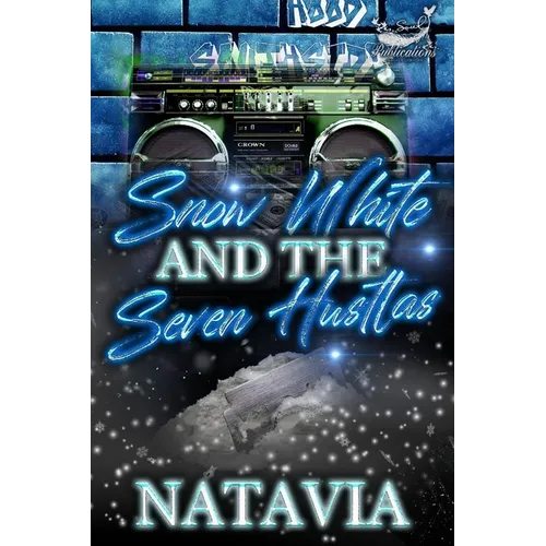 Snow White and the Seven Hustlas - Paperback