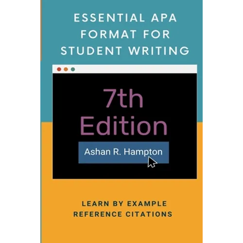Essential APA Format for Student Writing: Learn by Example - Paperback