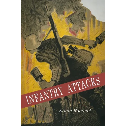 Infantry Attacks - Paperback