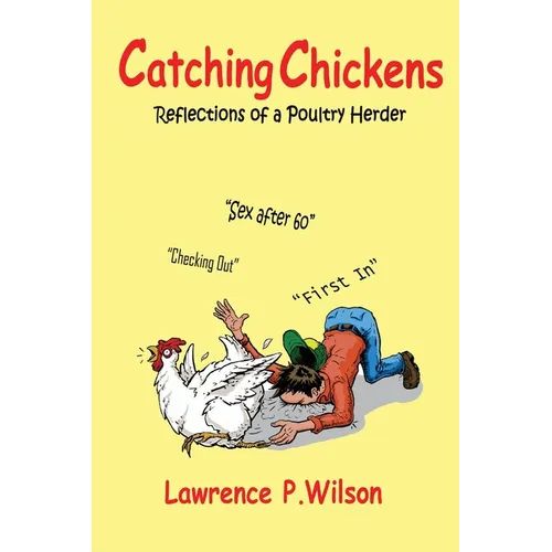 Catching Chickens - Paperback