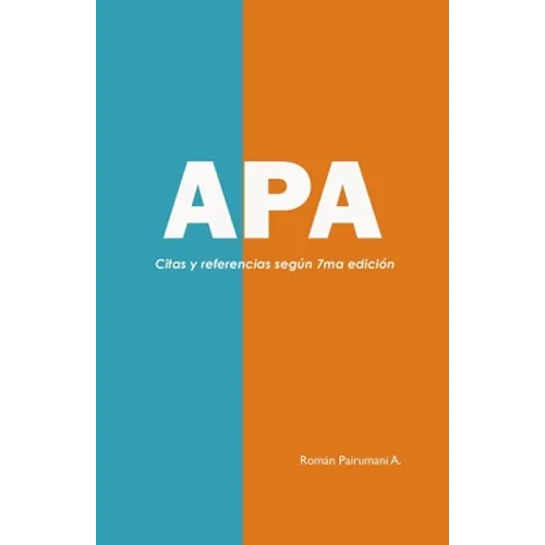 APA: Guía de citas y referencias bibliográficas - Paperback