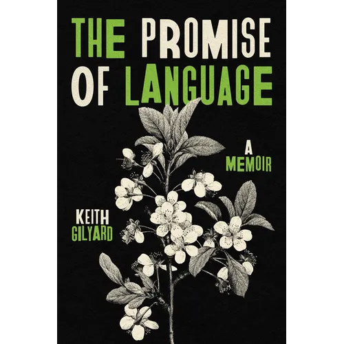 The Promise of Language: A Memoir - Paperback