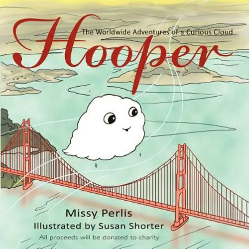 Hooper: The Worldwide Adventures of a Curious Cloud - Paperback