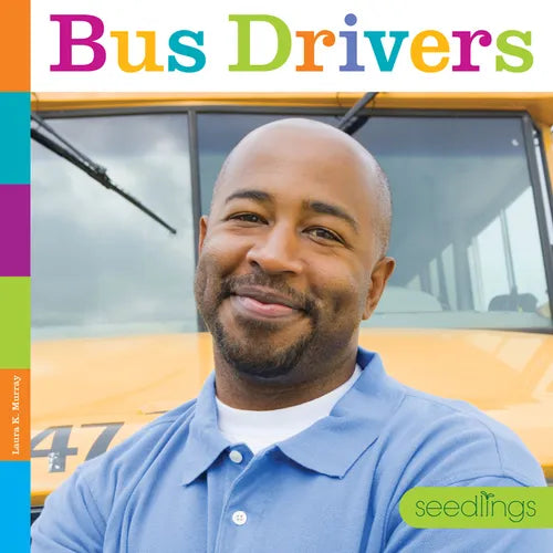 Bus Drivers - Library Binding