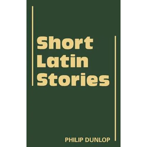 Short Latin Stories - Paperback