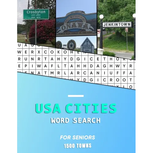 USA Cities word search for Seniors: A big educational word find book of United States / American Towns and cities for the elderly Hunt while learning - Paperback