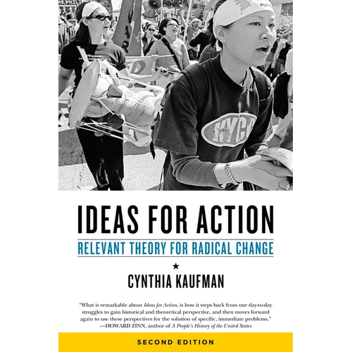 Ideas for Action: Relevant Theory for Radical Change - Paperback
