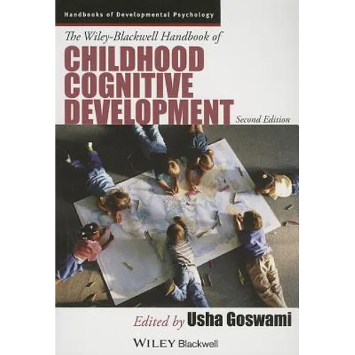 The Wiley-Blackwell Handbook of Childhood Cognitive Development - Paperback