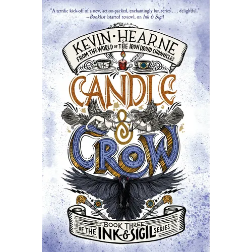 Candle & Crow: Book Three of the Ink & Sigil series - Paperback