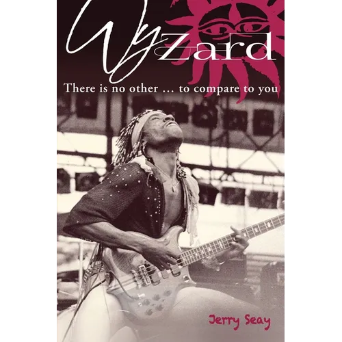 Wyzard: There is no other... to compare to you - Paperback