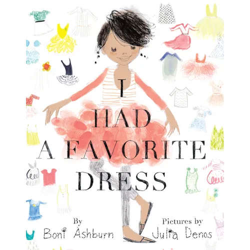 I Had a Favorite Dress - Hardcover