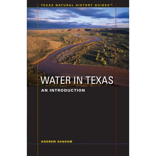 Water in Texas: An Introduction - Paperback