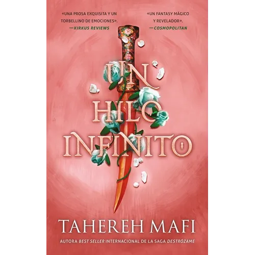 Un Hilo Infinito (This Woven Kingdom 2) - Paperback