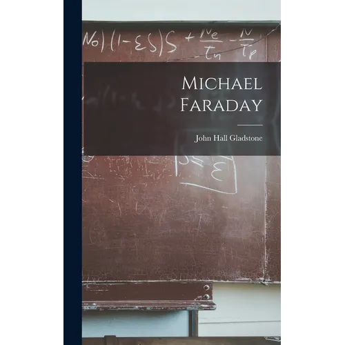 Michael Faraday - Hardcover