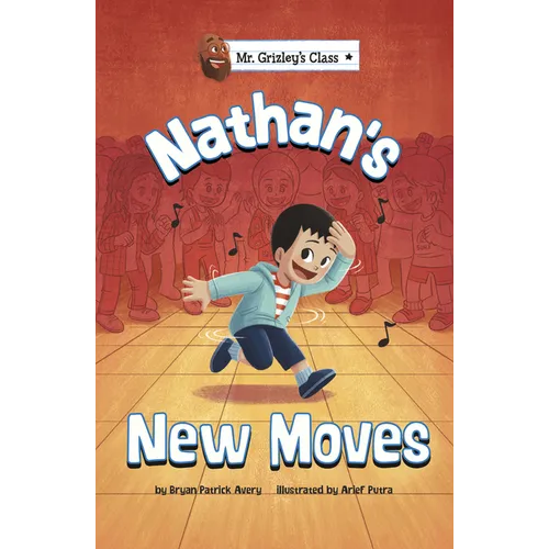 Nathan's New Moves - Hardcover