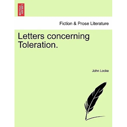 Letters concerning Toleration. - Paperback