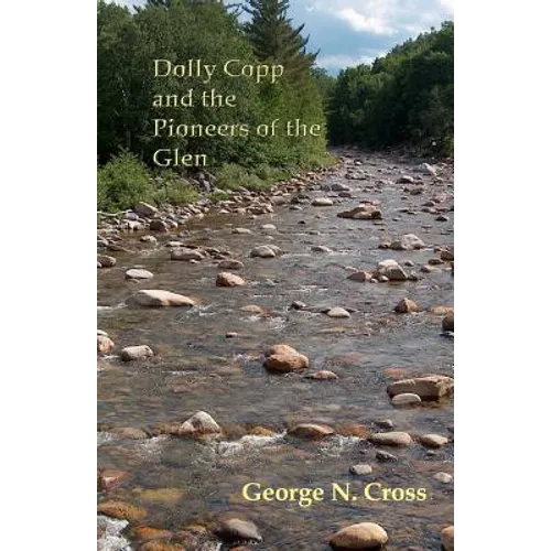 Dolly Copp and the Pioneers of the Glen - Paperback