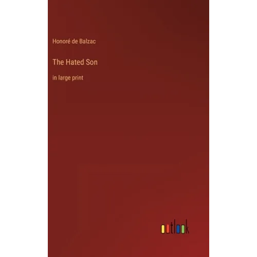 The Hated Son: in large print - Hardcover