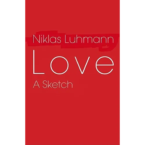 Love: A Sketch - Paperback