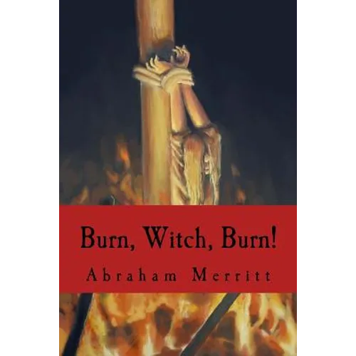 Burn, Witch, Burn! - Paperback