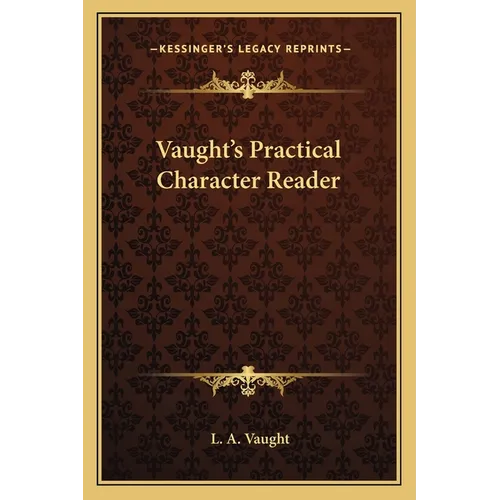 Vaught's Practical Character Reader - Paperback