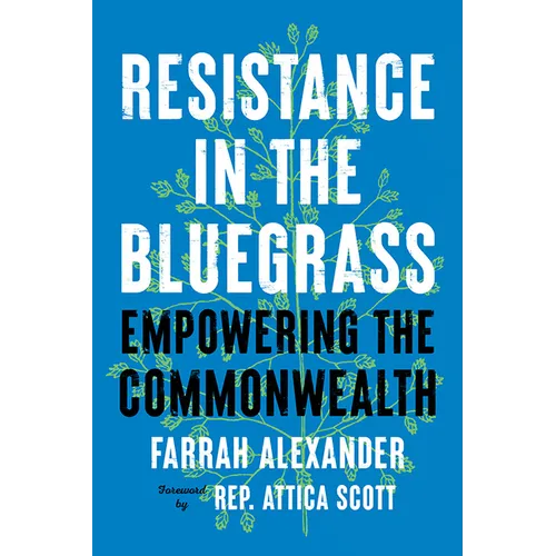 Resistance in the Bluegrass: Empowering the Commonwealth - Paperback