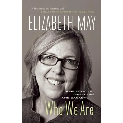 Who We Are: Reflections on My Life and Canada - Paperback