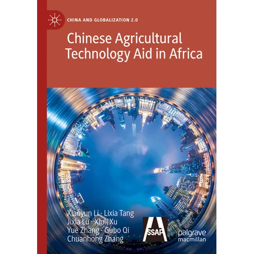 Chinese Agricultural Technology Aid in Africa - Paperback