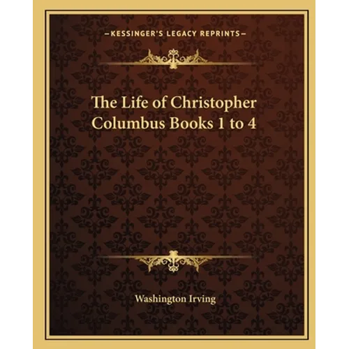 The Life of Christopher Columbus Books 1 to 4 - Paperback