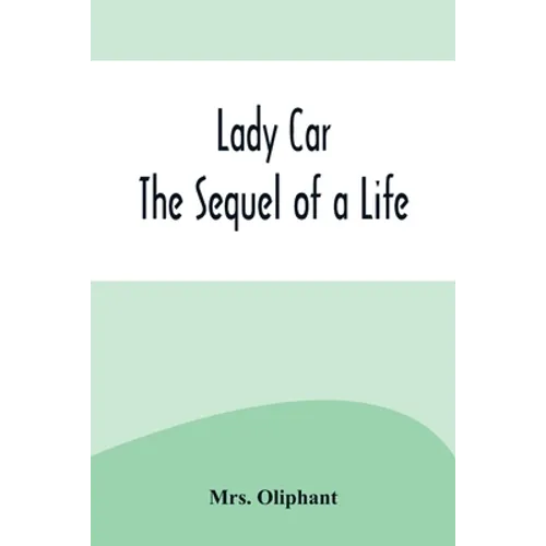 Lady Car: The Sequel of a Life - Paperback