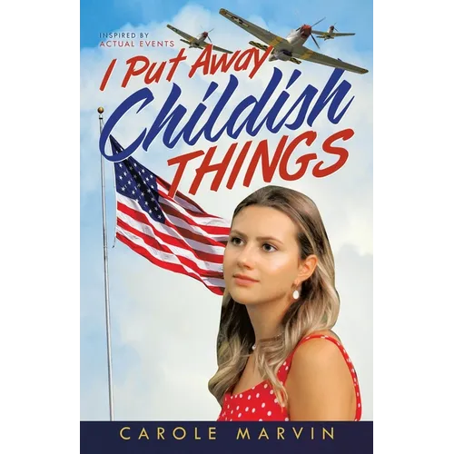 I Put Away Childish Things - Paperback