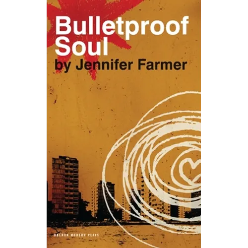 Bulletproof Soul - Paperback