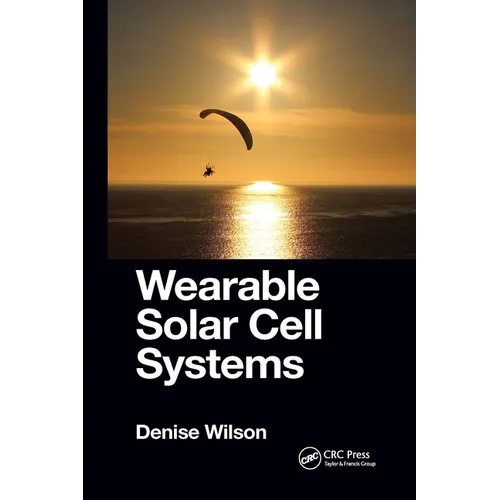 Wearable Solar Cell Systems - Paperback
