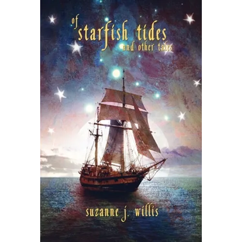 Of Starfish Tides and Other Tales - Paperback