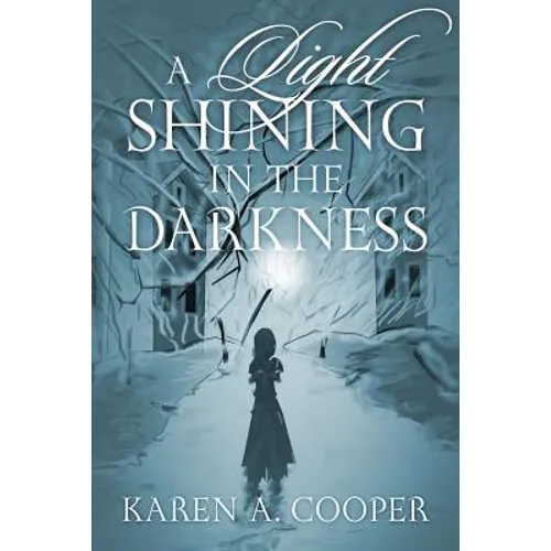 A Light Shining In The Darkness - Paperback