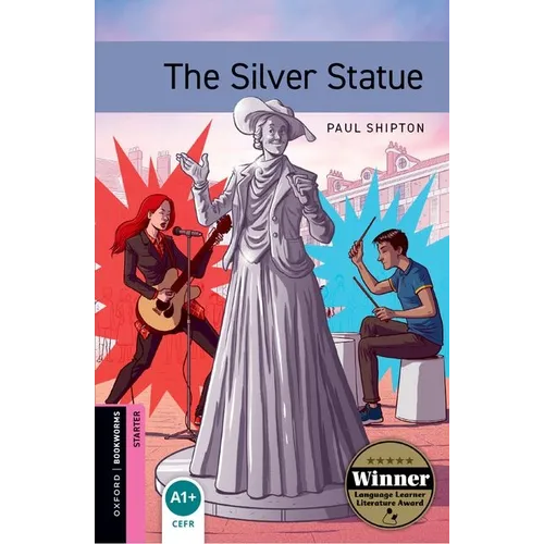 Oxford Bookworms 3e Starter the Silver Statue - Paperback