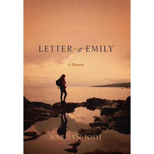 Letter to Emily: A Memoir - Hardcover