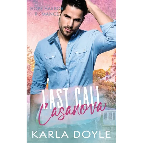 Last Call Casanova - Paperback