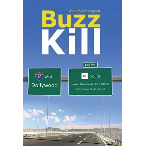 Buzz Kill - Hardcover