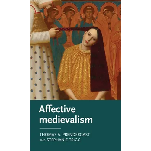 Affective Medievalism: Love, Abjection and Discontent - Paperback