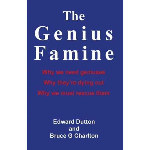 The Genius Famine - Paperback
