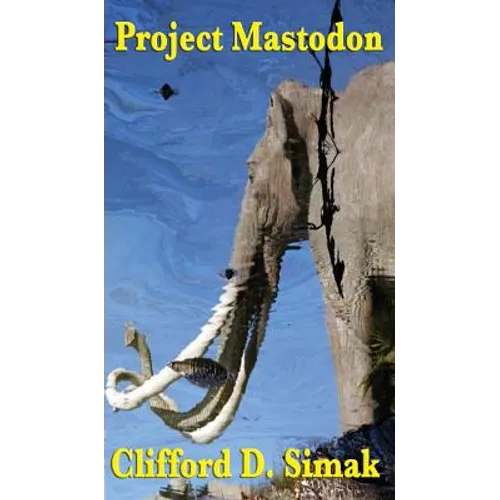 Project Mastodon - Hardcover