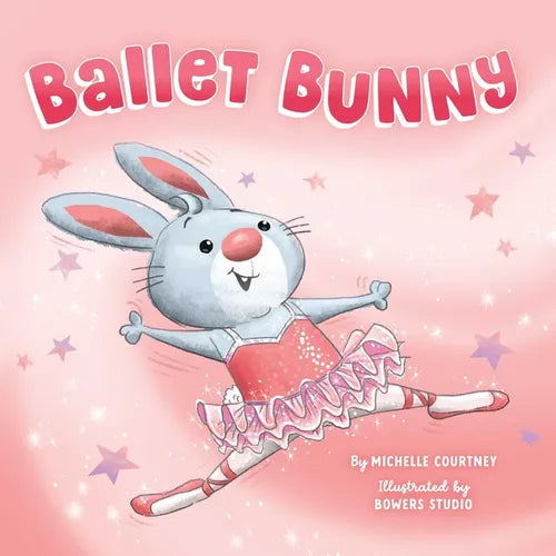 Ballet Bunny - Hardcover
