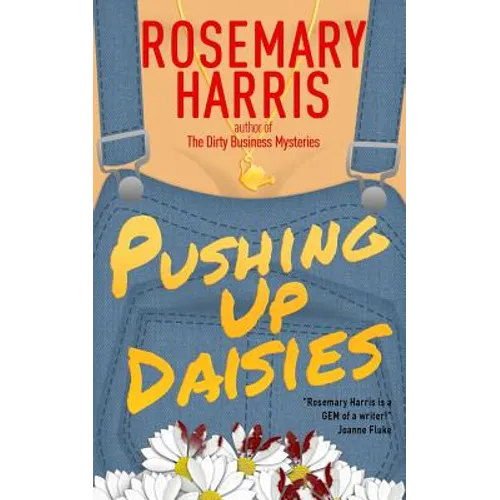 Pushing Up Daisies - Paperback