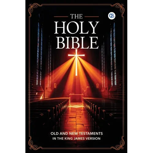 The Holy Bible: Old and New Testaments in The King James Version - Paperback