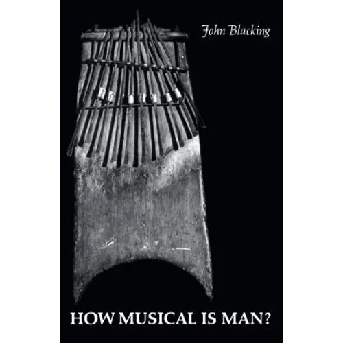 How Musical Is Man? - Paperback