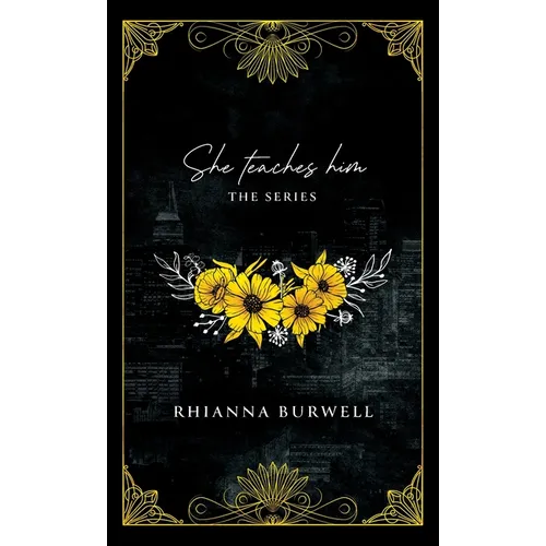 She Teaches Him - Hardcover