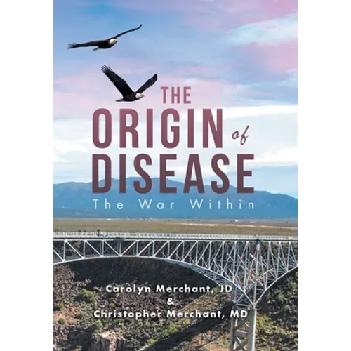 The Origin of Disease: The War Within - Hardcover